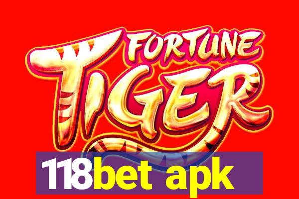 118bet apk